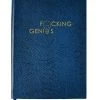 Sloane Stationery NOTEBOOK NO°36 - F*CKING GENIUS Father's Day