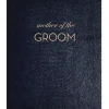 Sloane Stationery NOTEBOOK NO°109 - Mother Of The Groom Wedding Guest Shop